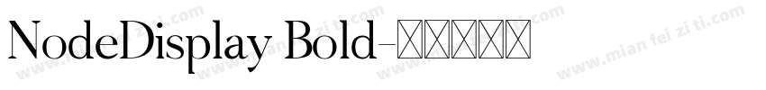 NodeDisplay Bold字体转换